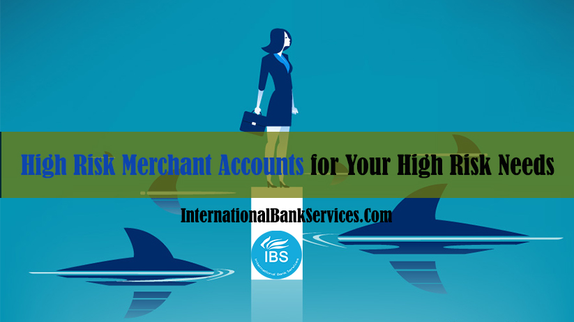 High Risk Merchant Accounts for Your High Risk Needs